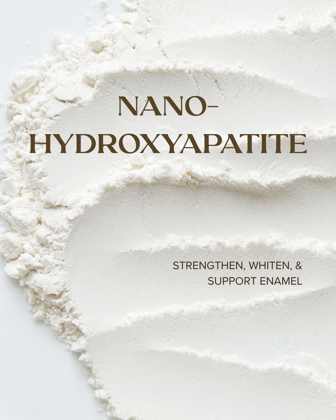 A Deep Dive on Nano-Hydroxyapatite Toothpaste