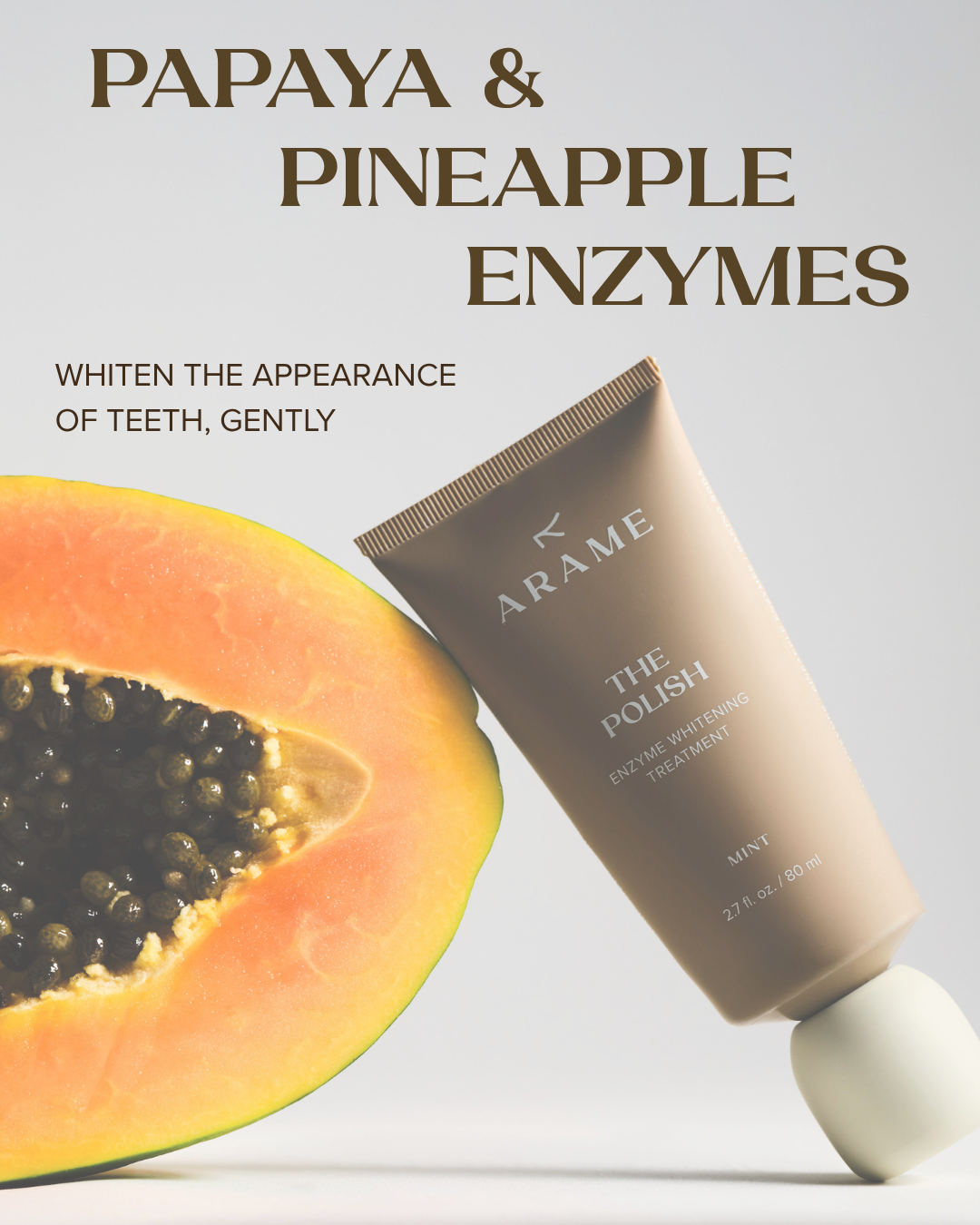 Papaya & Pineapple Enzymes in Teeth Whitening